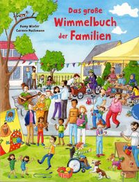 Das gro&szlig;e Wimmelbuch der Familien